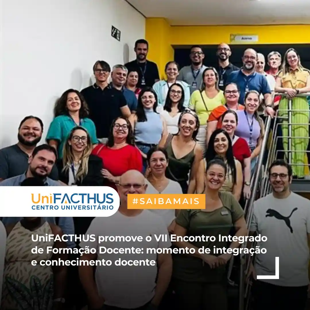 Unifacthus Promove O Vii Encontro Integrado De Forma O Docente