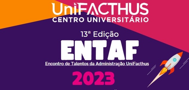 UniFACTHUS realiza a 13ª edição do ENTAF